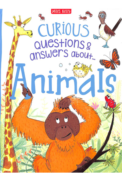 Curious Questions & Answers About...Animals