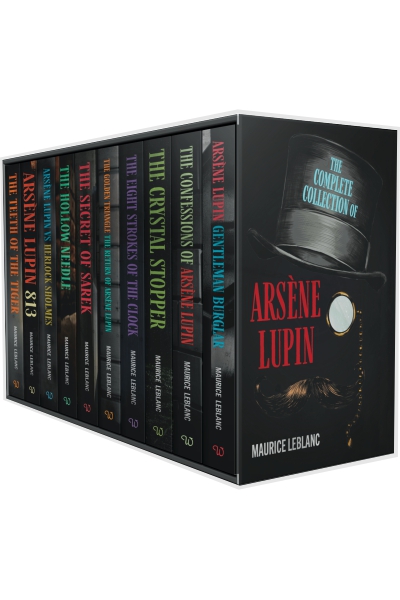 The Complete Collection of Arsène Lupin : 10 Books Box Set