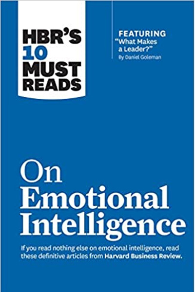 Harvard Business: On Emotional Intelligence