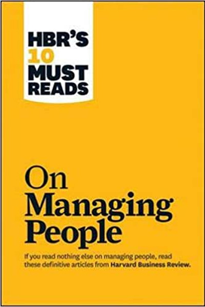 Harvard Business: On Managing People