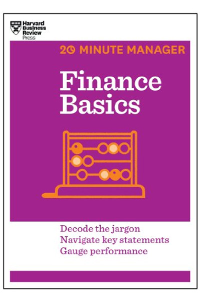Harvard Business: 20 Minute Manager Finance Basics