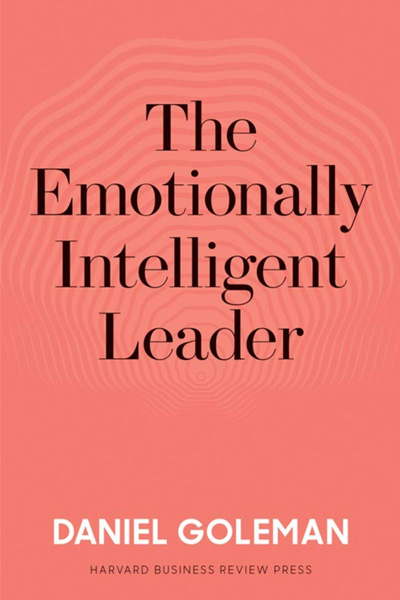 Harvard Business: The Emotionally Intelligent Leader