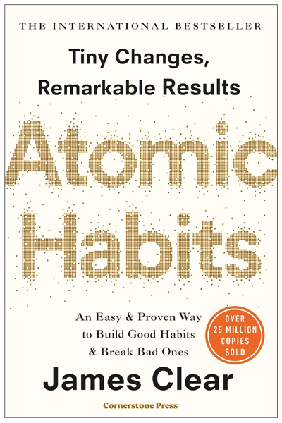 Atomic Habits: The life-changing million copy bestseller