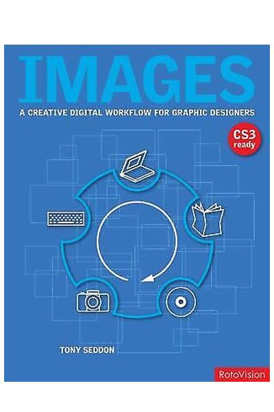 Images: A Creative Digital Workflow for Graphic Designers