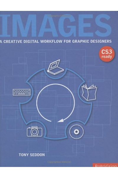 Images: A Creative Digital Workflow for Graphic Designers