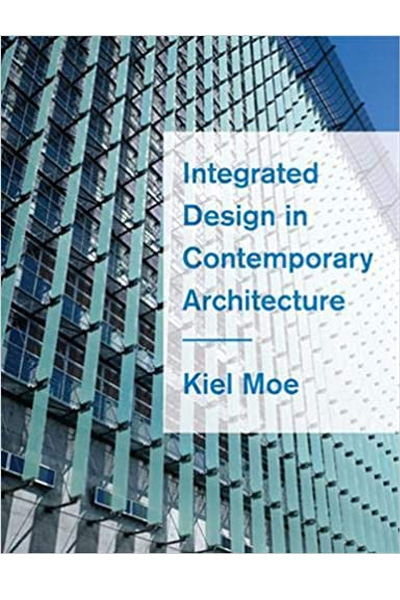 Integrated Design in Contemporary Architecture