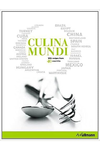 Culina Mundi With Recipes from 40 Countries