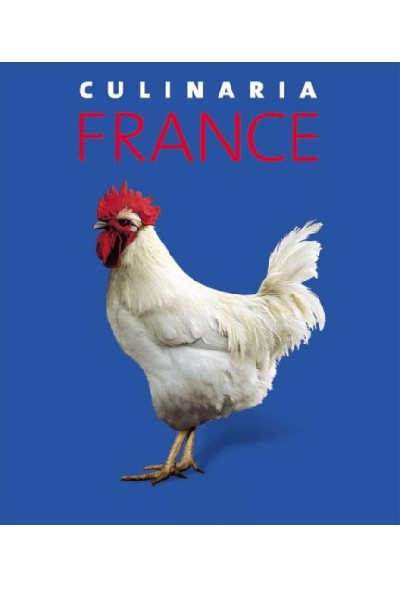 Culinaria France: A Celebration of Food and Tradition