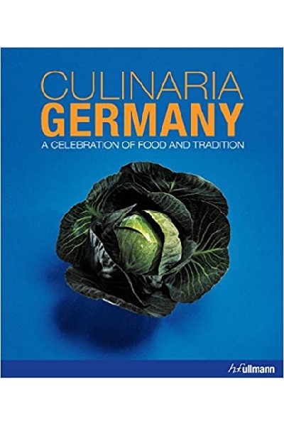Culinaria Germany: A Celebration of Food and Tradition