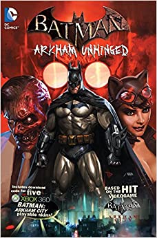 Batman : Arkham Unhinged