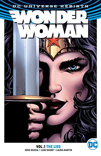 Wonder Woman Vol 1 : The Lies