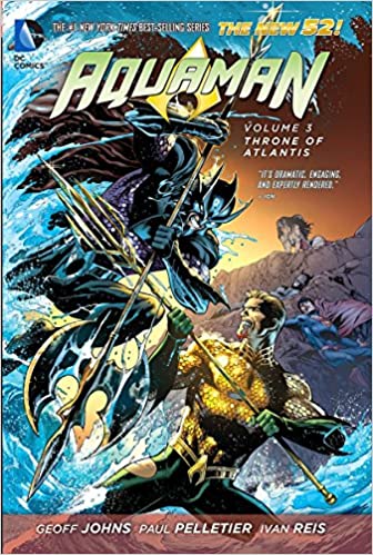 Aquaman Vol 3 : Throne of Atlantis