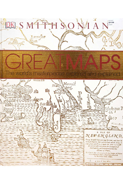 Great Maps : The World's Masterpieces Explored and Explained
