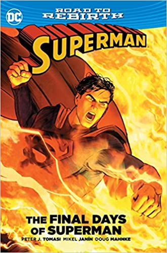 Superman : Final Days of Superman