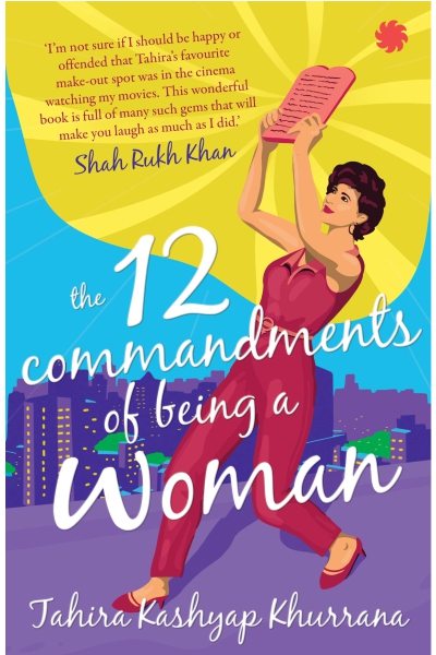 The 12 Commandments of Being a Woman