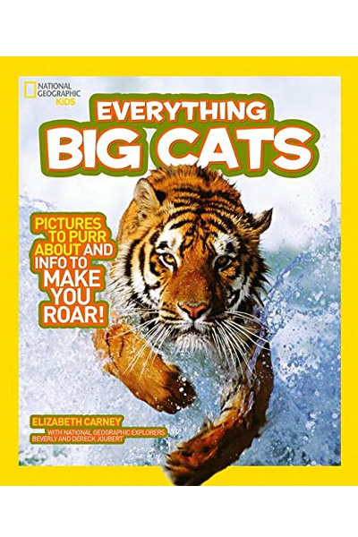 Everything: Big Cats (National Geographic Kids)