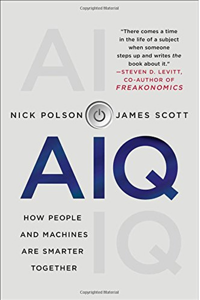 AIQ: How People and Machines Are Smarter Together