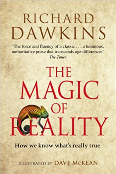 The Magic of Reality: How We Know What's Really True