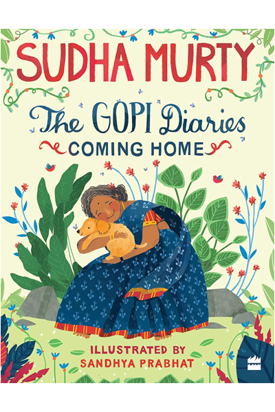 The Gopi Diaries: Coming Home