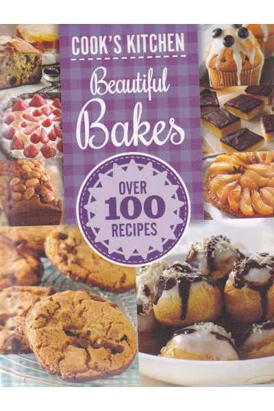 Cook's Kitchen: Beautiful Baking (Over 100 Recipes)