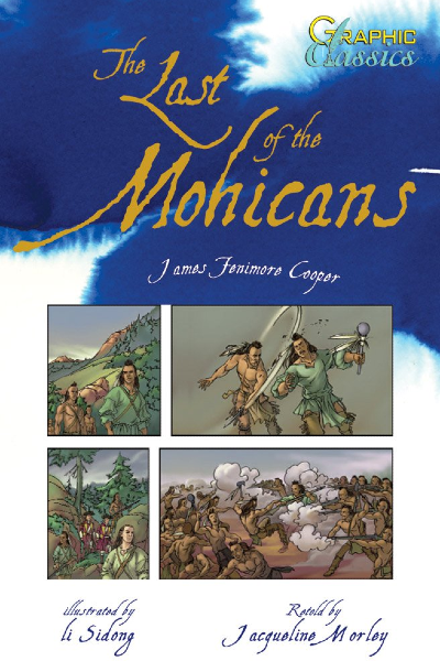 The Last of the Mohicans - Graphic Novel