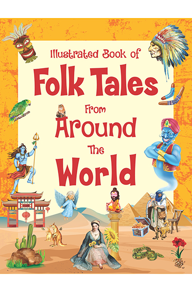 Illustrated Book of Folk Tales from Around the World