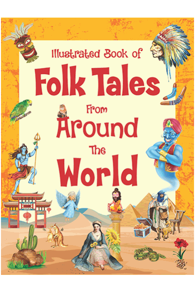Illustrated Book of Folk Tales from Around the World