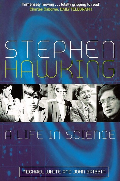Stephen Hawking: A Life in Science