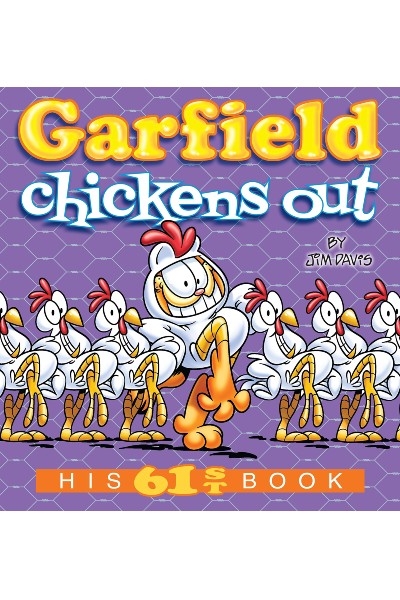 Garfield Chickens Out: His 61st Book