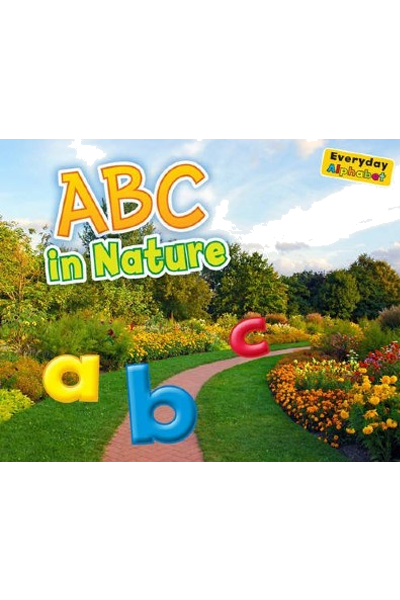 ABC in Nature (Everyday Alphabet)