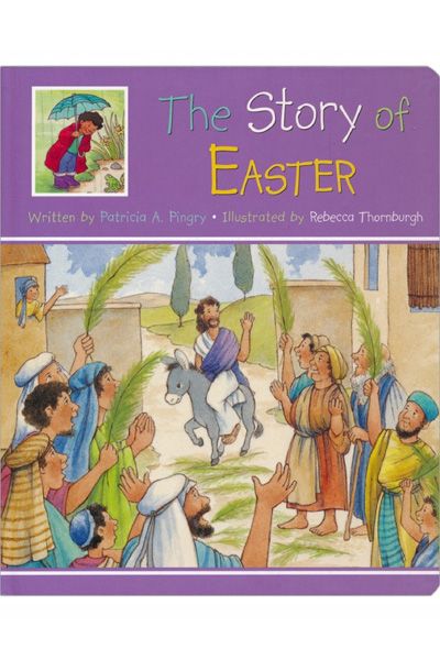 The Story of Easter (Board Book)