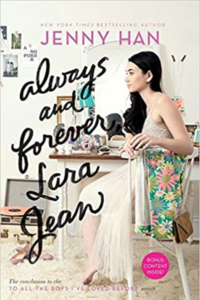 Always and Forever Lara Jean