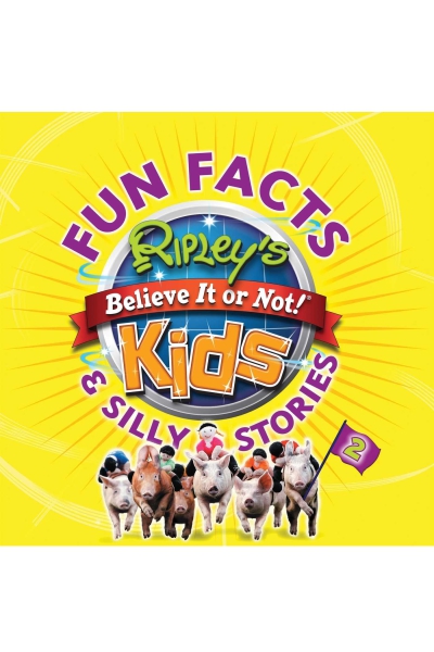 Ripley's Fun Facts & Silly Stories 2 (Volume 2)