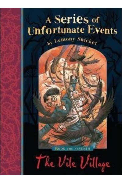 A Series of Unfortunate Events: The Vile Village