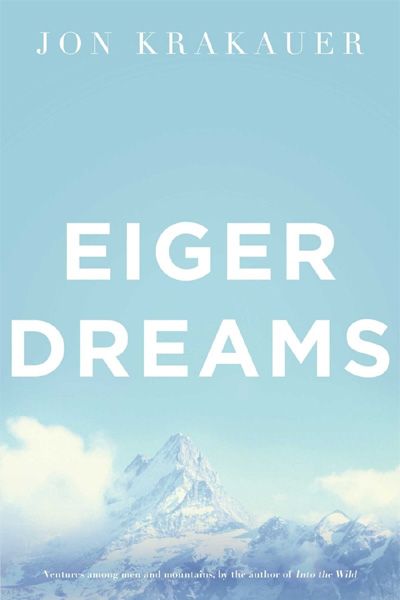 Eiger Dreams