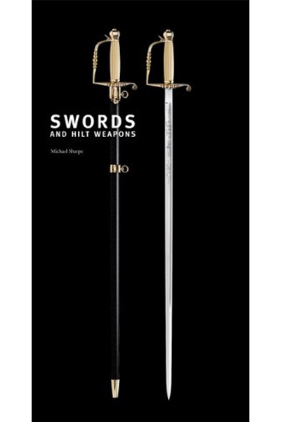 Swords and Hilt Weapons (Hardcover)