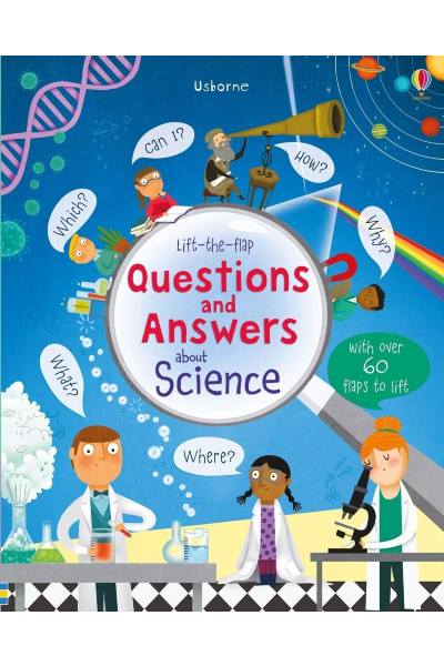 Usborne: Lift-The-Flap- Questions And Answers About Science (Board Book)
