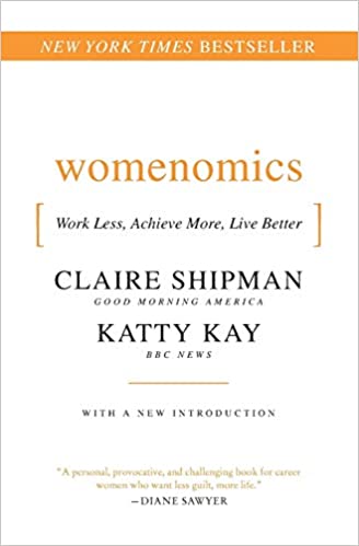 Womenomics: Work Less