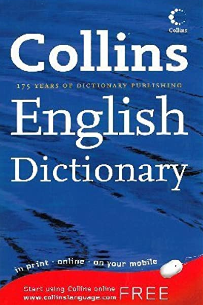 Collins English Dictionary 175 Years Of Dictionary Publishing