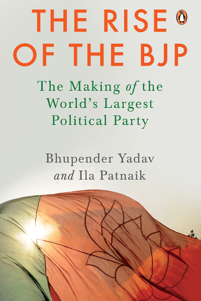 The Rise of the BJP: The Making Of The World's Largest Political Party