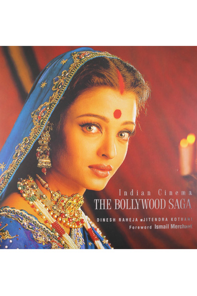 Indian Cinema - The Bollywood Saga