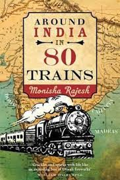 Around India in 80 Trains