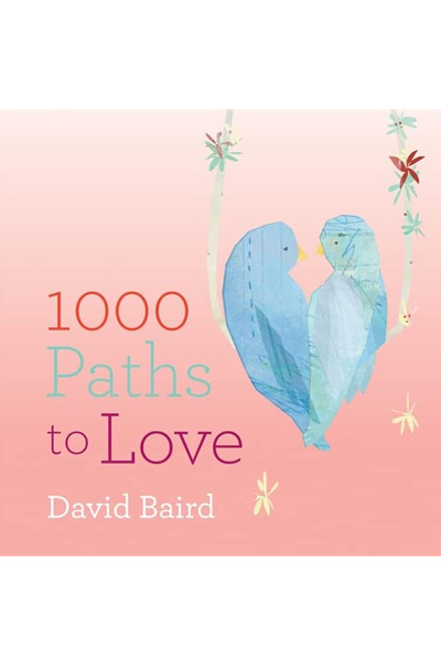 1000 Paths to Love