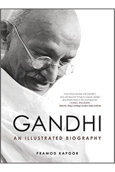 Gandhi: An Illustrated Biography