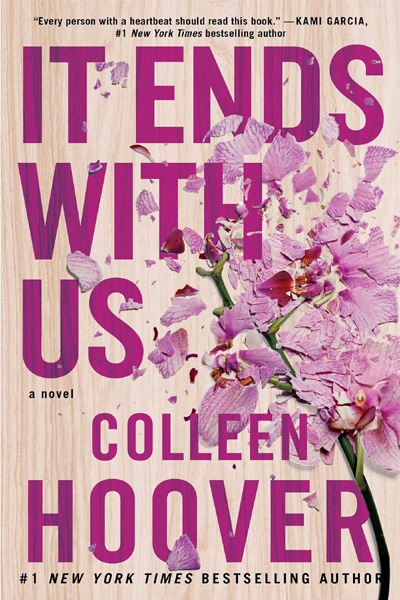 It Ends With Us: A Novel