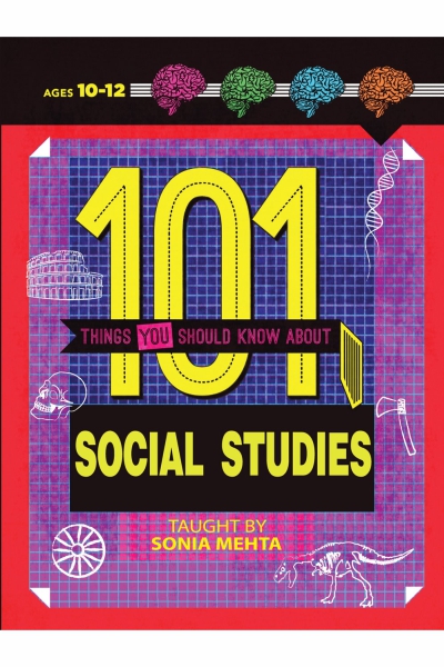 101 Things You Should Know About Social Studies