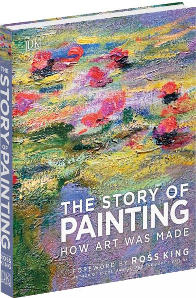 DK : The Story of Painting - How Art Was Made
