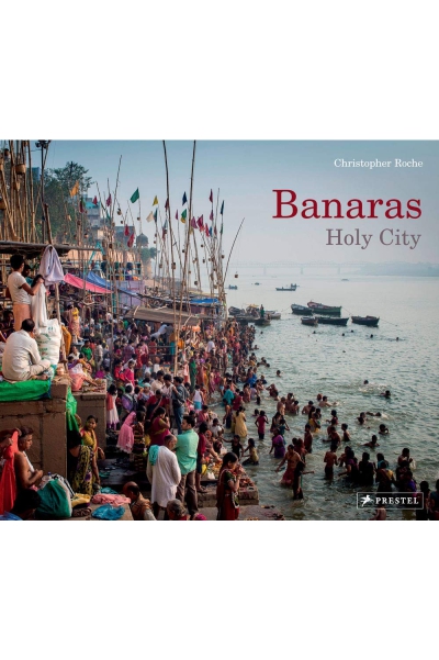 Banaras: Holy City