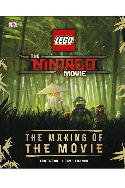 The LEGO® NINJAGO® Movie™ The Making of the Movie