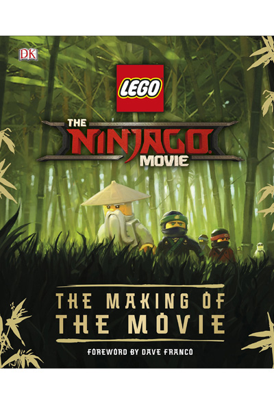 DK LEGO: The Ninjago Movie - The Making of the Movie